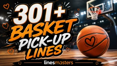 Basket Pick-Up Lines