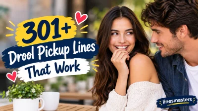 Drool Pickup Lines