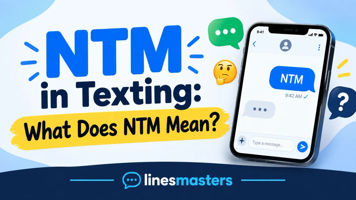 NTM in Texting