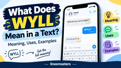 What Does WYLL Mean in a Text